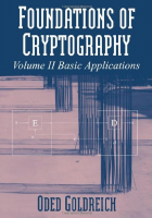 Foundations_of_Cryptography_Vol_II_Basic_Applications_Goldreich.pdf